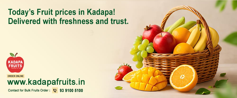 Kadapa Fruits Free Home Delivery in Kadapa